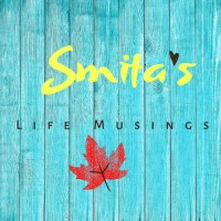Smita's Life Musings